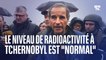 Le niveau de radioactivité à Tchernobyl est "normal", selon le directeur général de l'AIEA