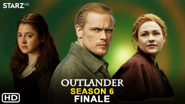 Outlander Season 6 Finale Trailer (2022) - Starz,Release Date,Spoiler,Outlander 6x08 Promo,Episode 8