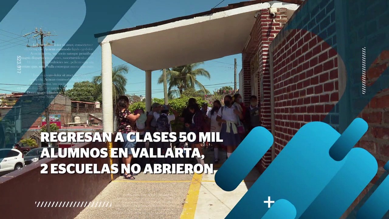 Regresan a clases 50 mil alumnos en Vallarta | CPS Noticias Puerto Vallarta