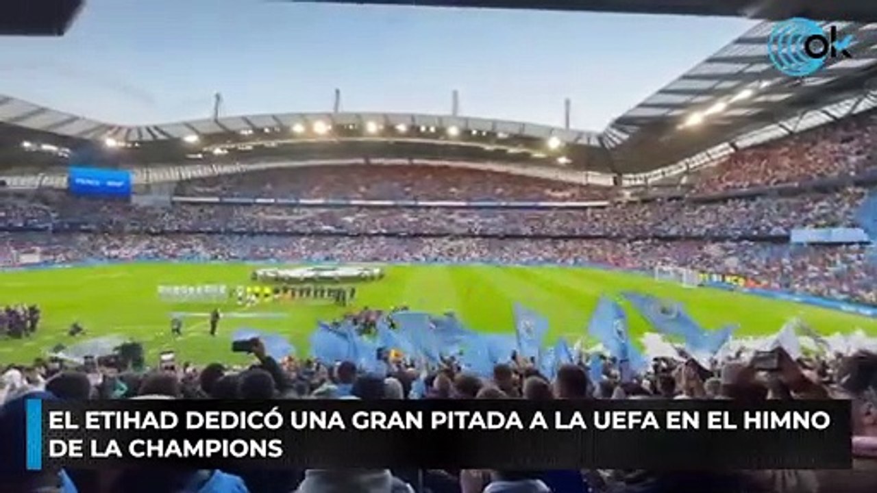 El Etihad dedicó una gran pitada a la UEFA en el himno de la Champions