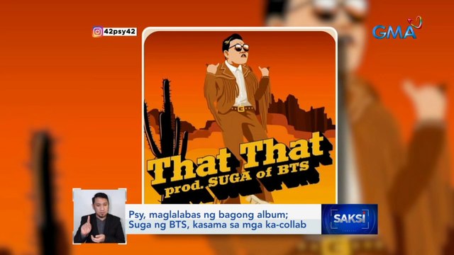 Psy, maglalabas ng bagong album; Suga ng BTS, kasama sa mga ka-collab | Saksi