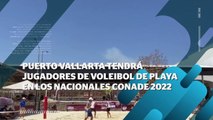 Vallarta tendrá jugadores de Voleibol de playa en los Nacionales | CPS Noticias Puerto Vallarta