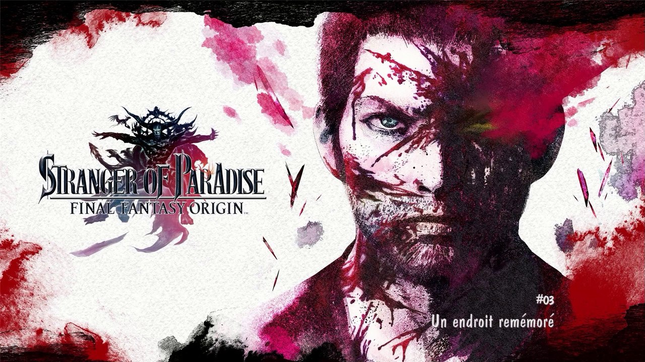 Stranger of Paradise Final Fantasy Origin (03-20) - Un endroit remémoré