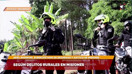 Según delitos rurales en Misiones