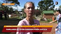 Familiares de joven agredido piden justicia