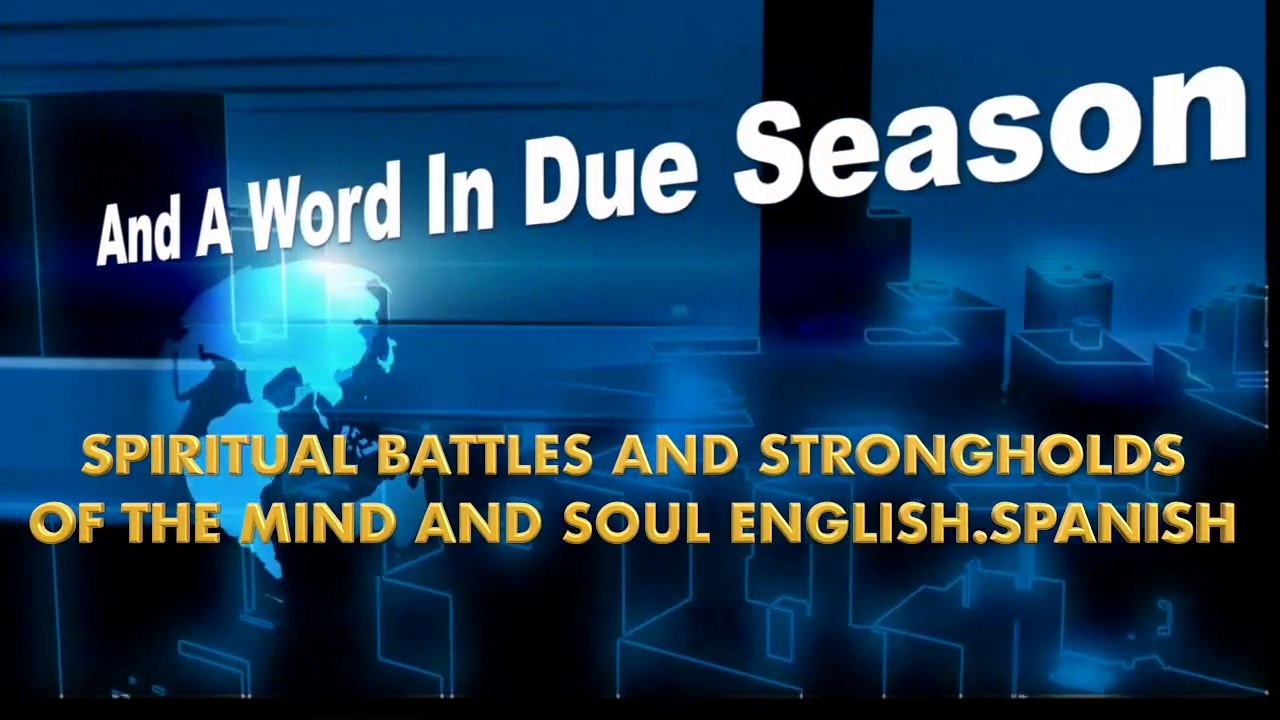 spiritual_battles_and_strongholds_of_the_mind_and_soul_english.spanish.m4v (720p)