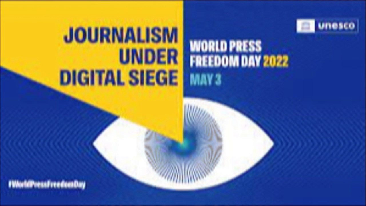 WORLD PRESS FREEDOM DAY 2022