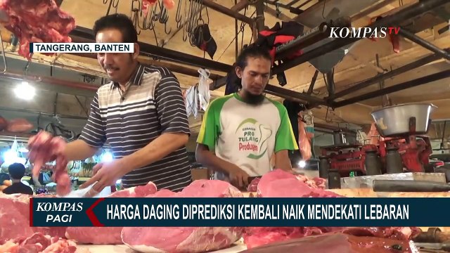 Harga Daging Ayam dan Sapi Terus Merangkak Naik Jelang Idul Fitri