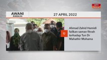 AWANI Ringkas: Ahmad Zahid Hamidi failkan saman fitnah terhadap Tun Dr Mahathir Mohamad