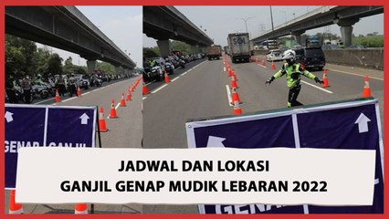 Jadwal dan Lokasi Penerapan Ganjil Genap saat Arus Mudik Lebaran