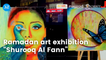 Ramadan art exhibition “Shurooq Al Fann”