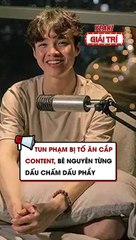 Tun Phạm bị tố ăn cắp content, bê nguyên từng dấu chấm dấu phẩy