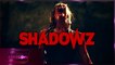 UHE #26 : Shadowz, la plateforme de « screaming »