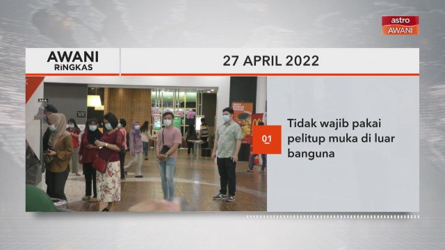 AWANI Ringkas: Tidak wajib pakai pelitup muka di luar bangunan