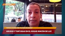 Abusos y torturas en el Hogar Rincón de Luz
