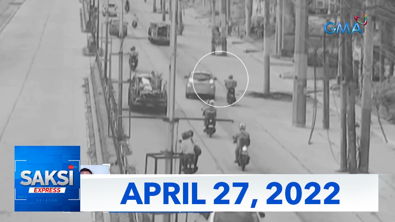 Saksi Express: April 27, 2022 [HD]