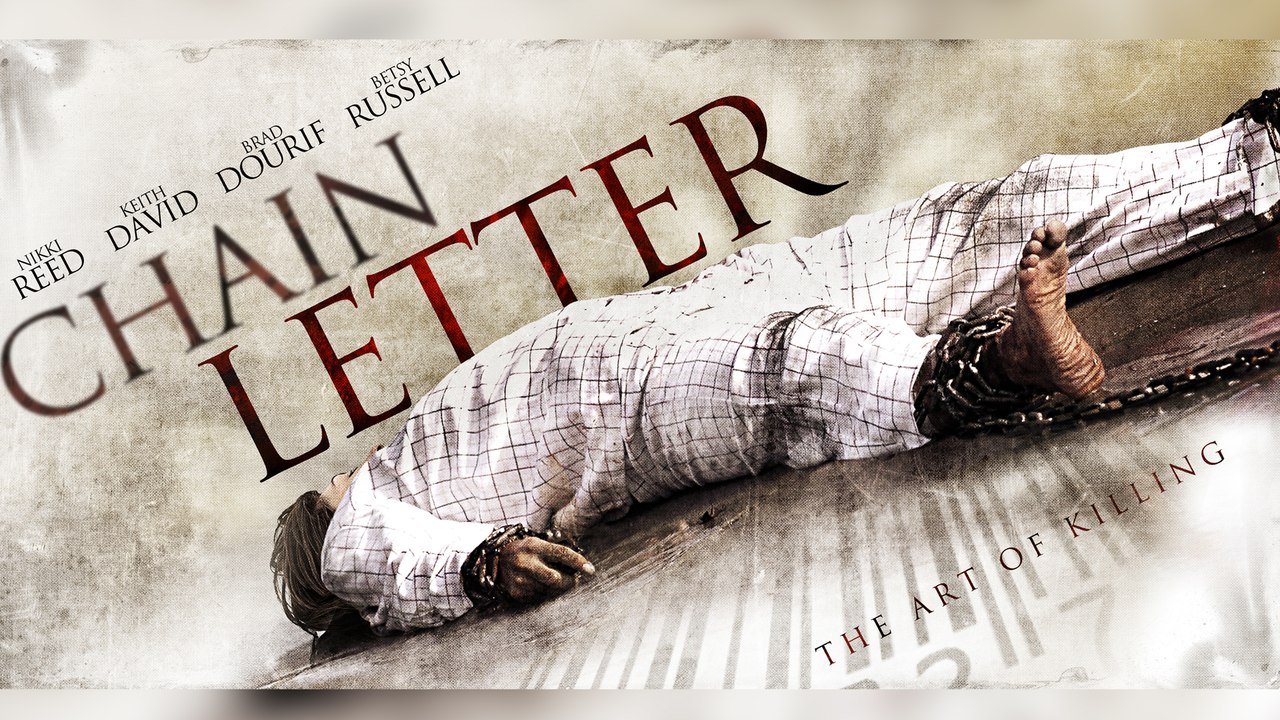 Chain Letter (2011) | Full Movie | Nikki Reed | Keith David | Brad Dourif | Deon Taylor
