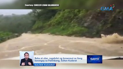 Baha at ulan, nagdulot ng brownout sa ilang barangay sa Palimbang, Sultan Kudarat | Saksi