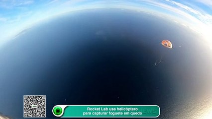 Rocket Lab usa helicóptero para capturar foguete em queda
