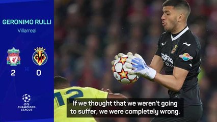 Villarreal keeper Rulli defiant after Liverpool defeat