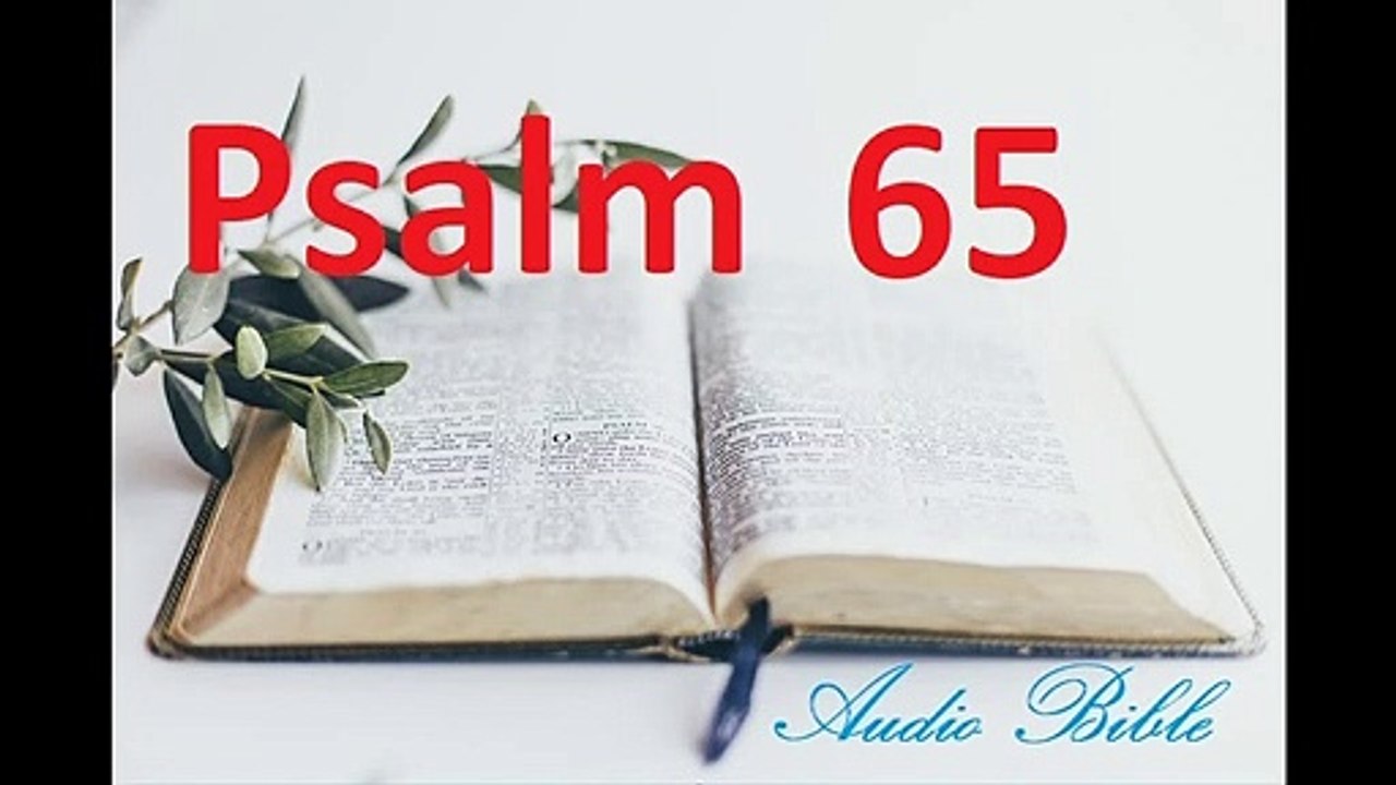 Psalm 65, the Old Testament, Bible