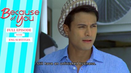 Because of You: Full Episode 104 | with English subs