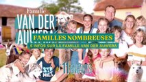 Familles Nombreuses : 5 infos sur la famille Van Der Auwera