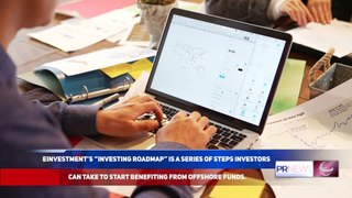 Einvestment’s Offshore Funds Account Provides an Automated and Paperless Method for Wealth Management