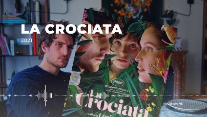 La Crociata - Recensione con Boris Sollazzo