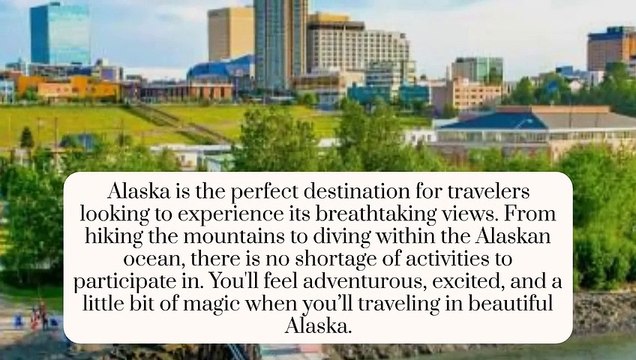 Heidi blair anchorage Alaska tell About the Magic of Alaska’s Nature