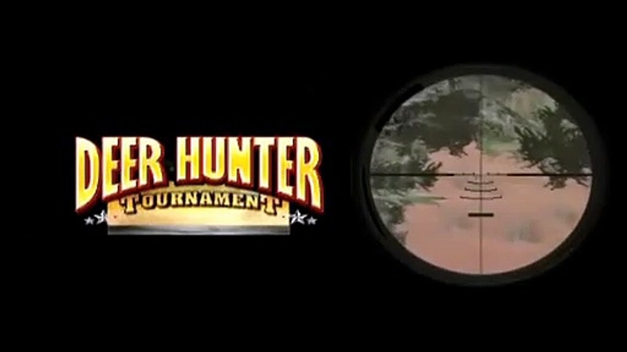 Deer Hunter Tournament #1