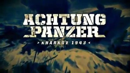 Achtung Panzer: Kharkov 1943 trailer #1