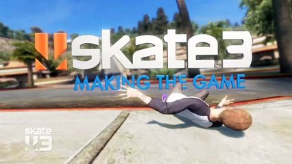 Skate 3 developer diary #5