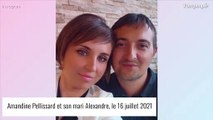 Amandine Pellissard (Familles nombreuses), son mari Alexandre hospitalisé en urgence : 