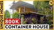 Family Bonding Is Better In This Tiny Container House | OG