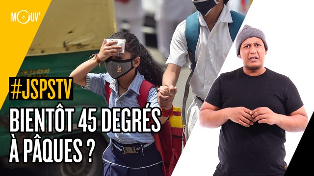 Je sais pas si t'as vu... Bientôt 45 degrés à Pâques ?