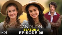 Sanditon Season 2 Episode 8 Trailer (2022) - PBS,Spoilers,Release Date, Ending,Sanditon Finale Promo