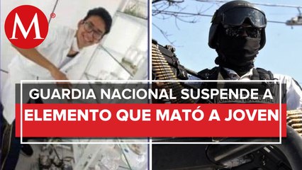 A disposición de autoridades, elemento de Guardia Nacional implicado en asesinato de estudiante