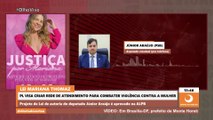 Júnior Araújo destaca lei Mariana Thomaz que prevê divulgação de antecedentes criminais de agressores