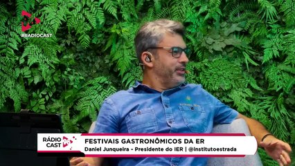 Rádio Cast _|  Coluna da Estrada Real mostra os festivais gastronômicos