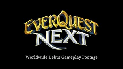 EverQuest Next gameplay trailer