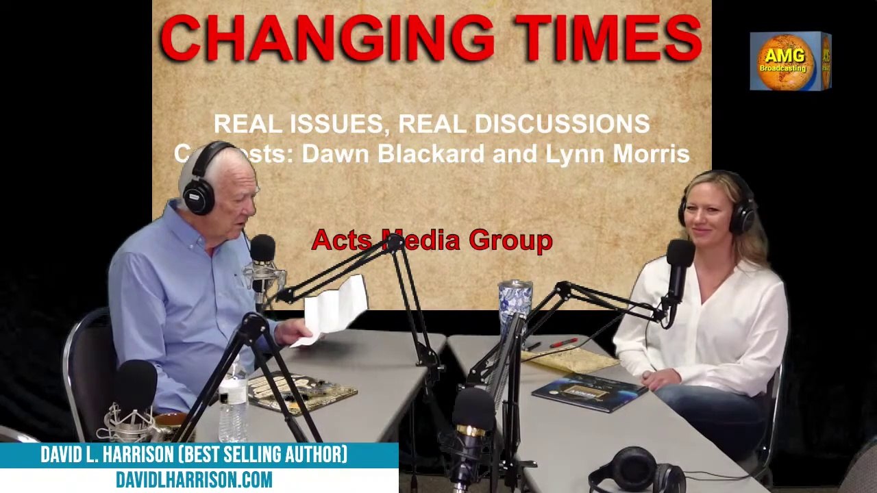 "Changing Times , David Harrison (Best Selling Author)," host Dawn Blackard