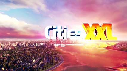 Cities XXL trailer