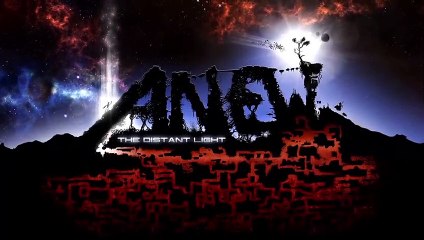 Anew: The Distant Light Transmission 001