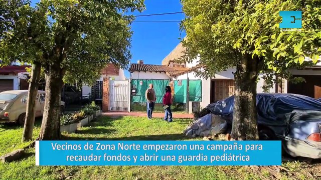 Vecinos de Zona Norte empezaron una campaña para recaudar fondos y abrir una guardia pediátrica