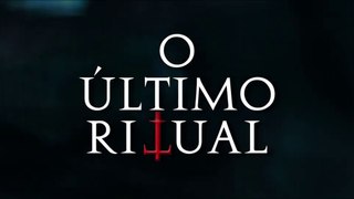 O Último Ritual - Trailer Legendado