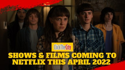 Shows & Films Coming To Netflix Philippines This May 2022 | ClickTheCity