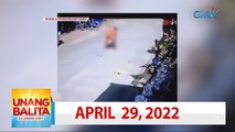 Unang Balita sa Unang Hirit: APRIL 29, 2022 [HD]