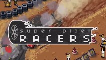 Super Pixel Racers trailer #1