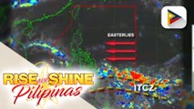 INFO WEATHER | Easterlies, patuloy na nakaaapekto sa iba't-ibang bahagi ng bansa